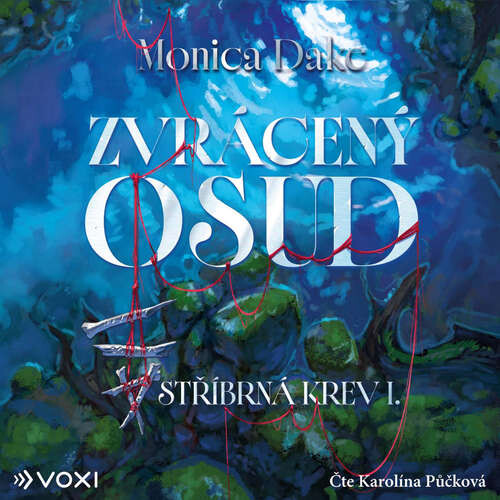 Zvrácený osud - Monica Dake (mp3 audiokniha)
