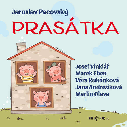 Prasátka - Jaroslav Pacovský (mp3 audiokniha)