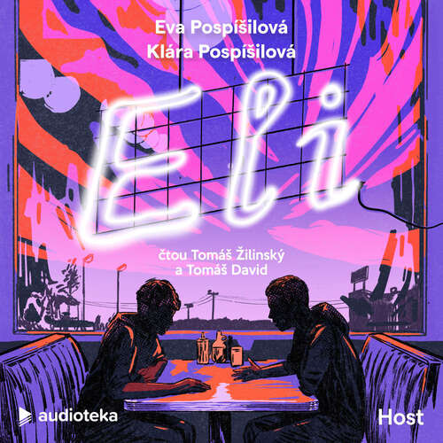 Eli - Eva Pospíšilová, Klára Pospíšilová (mp3 audiokniha)