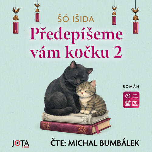 Předepíšeme vám kočku 2 - Šó Išida (mp3 audiokniha)