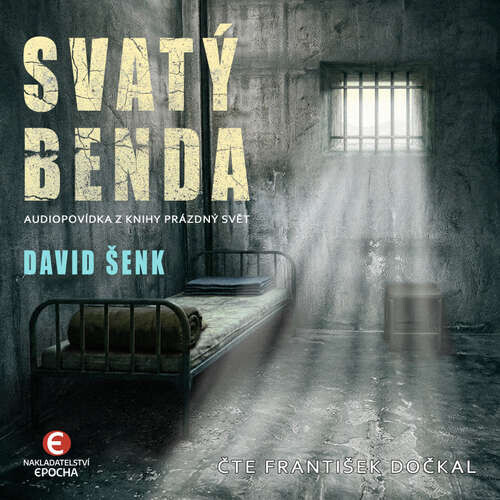 Svatý Benda - David Šenk (mp3 audiokniha)