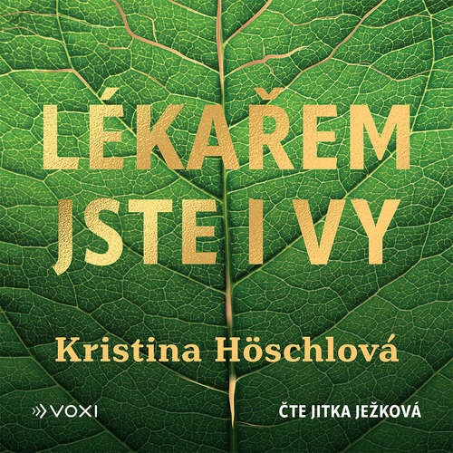 Lékařem jste i vy - Kristina Höschlová (mp3 audiokniha)