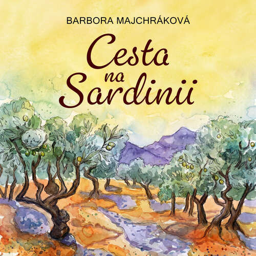 Cesta na Sardinii - Barbora Majchráková (mp3 audiokniha)