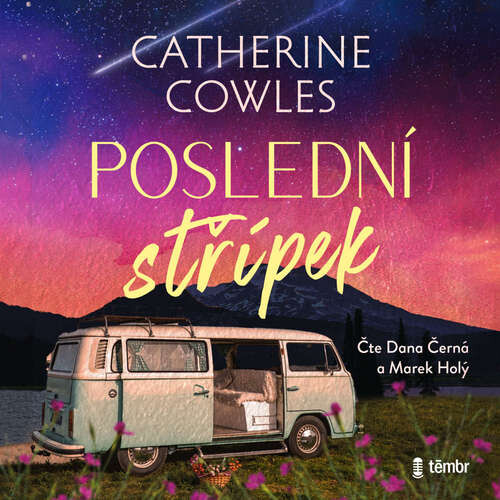 Poslední střípek - Catherine Cowles (mp3 audiokniha)