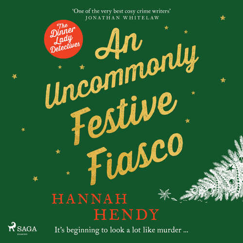 An Uncommonly Festive Fiasco (EN) - Hannah Hendy (mp3 audiokniha)