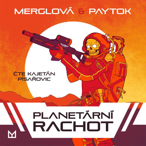 Planetární rachot - Martin Paytok, Michaela Merglová (mp3 audiokniha)