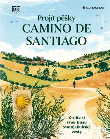 Projít pěšky Camino de Santiago,