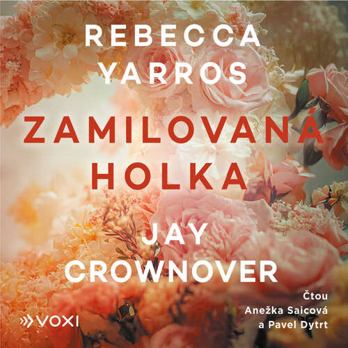 Zamilovaná holka - Rebecca Yarros, Jay Crownover (mp3 audiokniha)