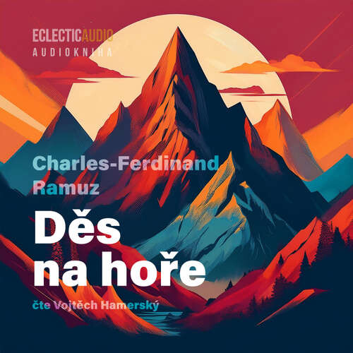 Děs na hoře - Charles-Ferdinand Ramuz (mp3 audiokniha)