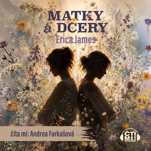 Matky a dcéry - Erica James (mp3 audiokniha)