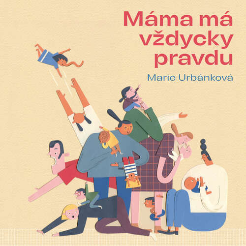 Máma má vždycky pravdu - Marie Urbánková (mp3 audiokniha)