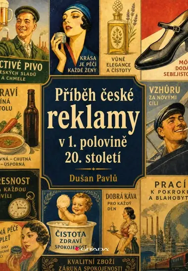 Příběh české reklamy v 1. polovině 20. století, Pavlů Dušan
