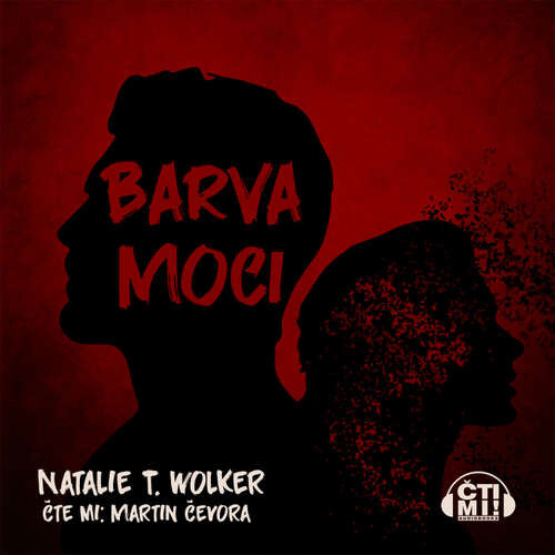 Barva moci - Natalie T. Wolker (mp3 audiokniha)