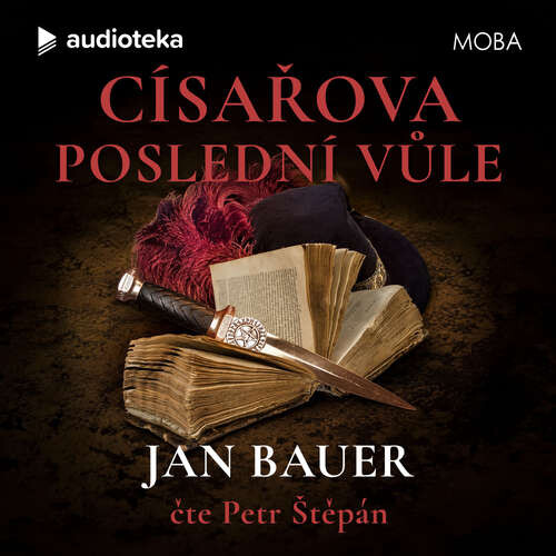 Císařova poslední vůle - Jan Bauer (mp3 audiokniha)