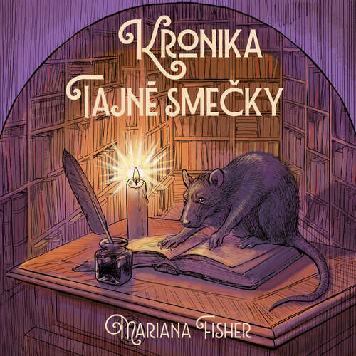 Kronika Tajné smečky - Mariana Fisher (mp3 audiokniha)