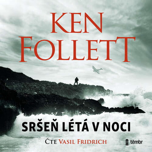 Sršeň létá v noci - Ken Follett (mp3 audiokniha)