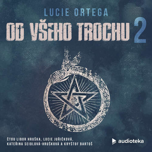 Od všeho trochu 2 - Lucie Ortega (mp3 audiokniha)