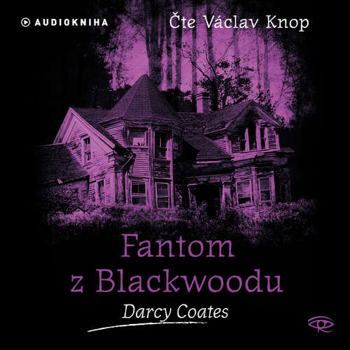 Fantom z Blackwoodu - Darcy Coates (mp3 audiokniha)