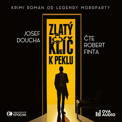 Zlatý klíč k peklu - Josef Doucha (mp3 audiokniha)