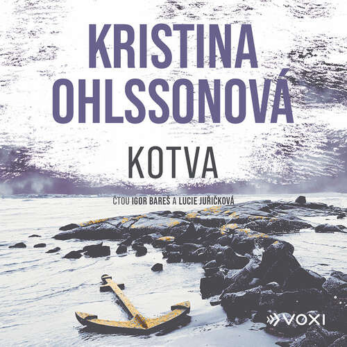 Kotva - Kristina Ohlssonová (mp3 audiokniha)