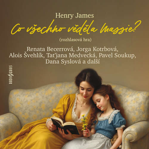 Co všechno věděla Maisie (rozhlasová hra) - Henry James (mp3 audiokniha)