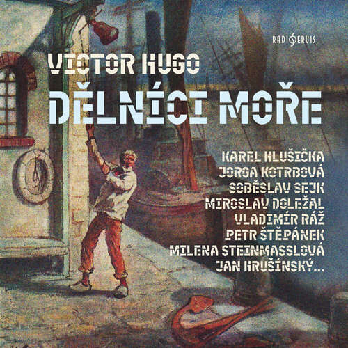 Dělníci moře - Victor Hugo (mp3 audiokniha)