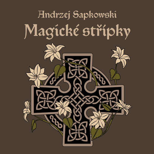 Magické střípky - Andrzej Sapkowski (mp3 audiokniha)