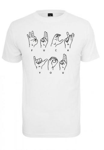 Tričko Mister Tee Fuck You Sign - biele, S