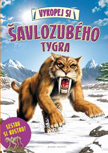 Vykop si šabľozubého tigra