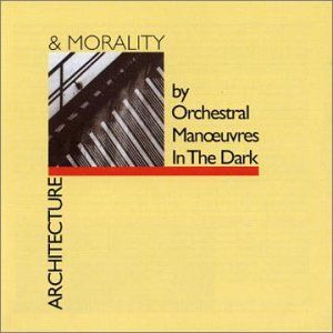 CD O.M.D. - ARCHITECTURE + MORALITY