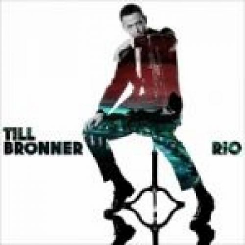 CD BRONNER TILL - RIO