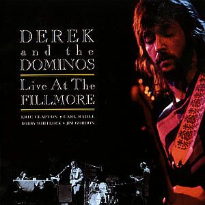 CD DEREK & THE DOMINOS - LIVE AT THE FILLMORE