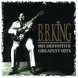 CD KING B.B - DEFINITIVE GREATEST HITS