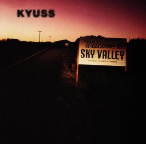 CD KYUSS - WELCOME TO SKY VALLEY