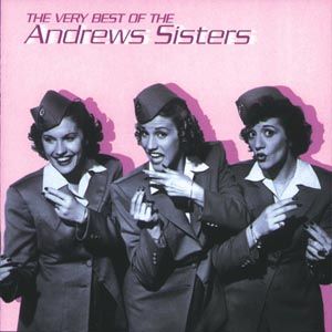 CD ANDREWS SISTERS - THE VERY BEST OF