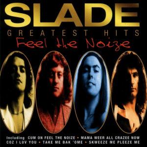CD SLADE - FEEL THE NOIZE-GREAT.HITS