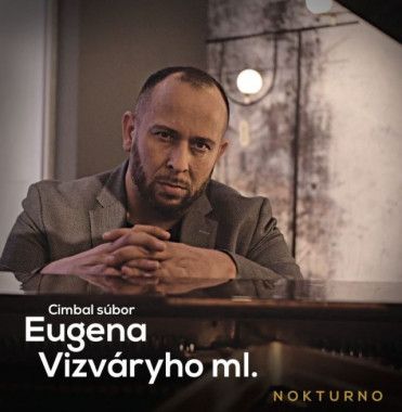 Eugen Vizváry - CD Cimbal súbor Eugena Vizváryho ml. • Nokturno