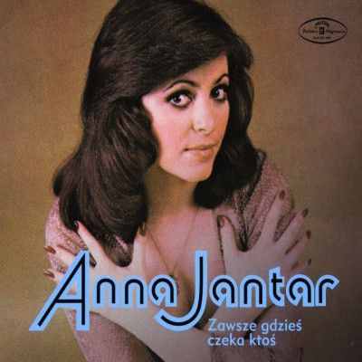 CD JANTAR, ANNA - ZAWSZE GDZIES CZEKA KTOS
