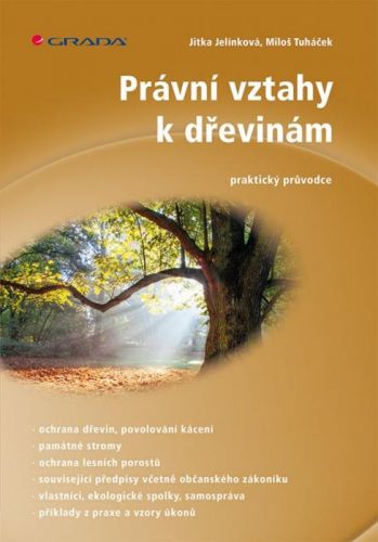 Právní vztahy k dřevinám (praktický průvodce)