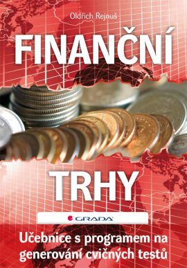 Finanční trhy (Učebnice s programem na generování cvičných testů)