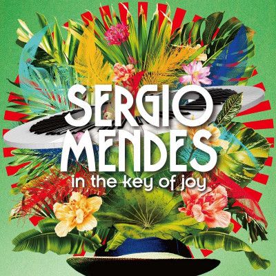 CD MENDES SERGIO - IN THE KEY OF JOY