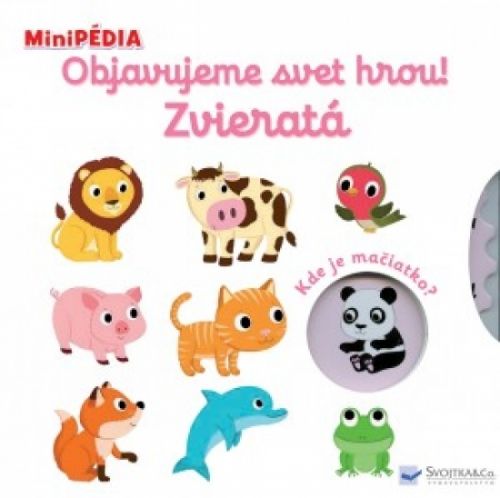 Objavujeme svet hrou! Zvieratá - Nathalie Choux