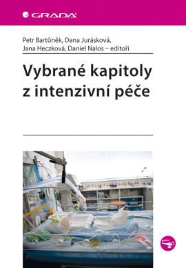 Vybrané kapitoly z intenzivní péče - Kolektiv autorů