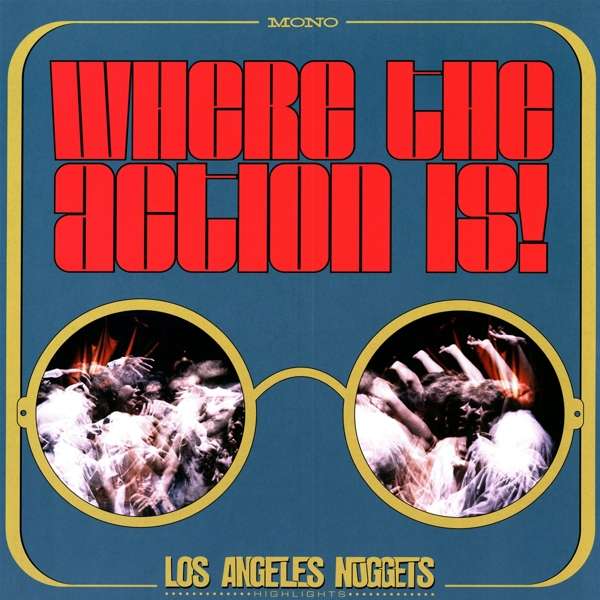 Vinyl VARIOUS ARTISTS - RSD - WHERE THE ACTION IS! LOS ANGELES NUGGETS HIGHLIGHTS