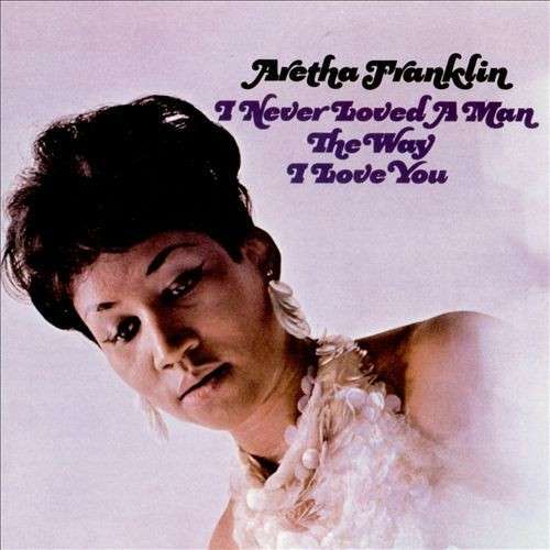 Vinyl FRANKLIN, ARETHA - I NEVER LOVED A MAN...