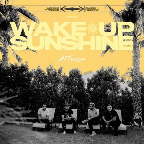 CD ALL TIME LOW - WAKE UP, SUNSHINE
