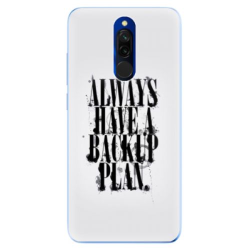 Odolné silikónové puzdro iSaprio - Backup Plan - Xiaomi Redmi 8