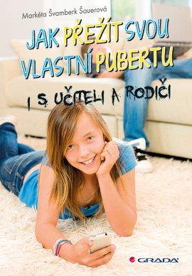 Jak přežít svou vlastní pubertu (I s učiteli a rodiči)