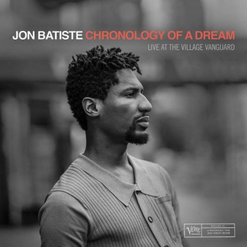 Jon Batiste - CD Chronology Of A Dream: Live at the village vanguard