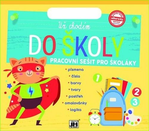 Pracovné s/ Už chodím do školy